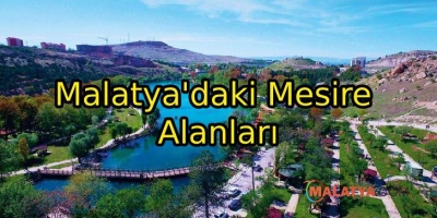 Malatya'daki Mesire Alanları