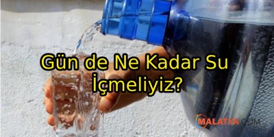 Gün de Ne Kadar Su İçmeliyiz?
