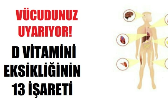 D Vitamin Eksikliğinin 13 İşareti