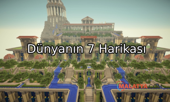 Dünyanın 7 Harikası