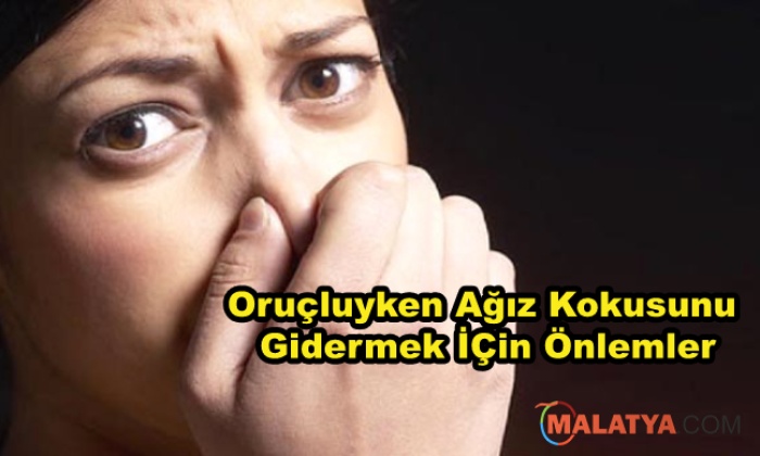 Oruçken Ağız Kokusunu Önlemek İçin Önlemler