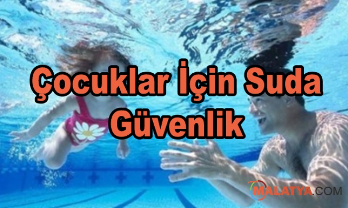 Çocuklar İçin Suda Güvenlik