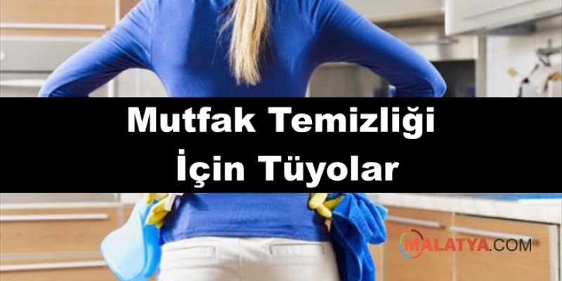 Mutfak Temizliği İçin Tüyolar