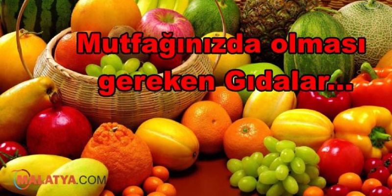 Mutfağınızda Mutlaka Bulunması Gereken 10 Gıda