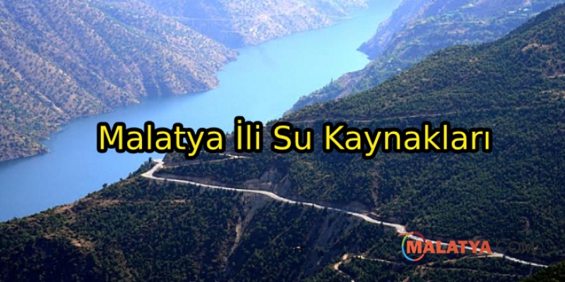 Malatya İli Su Kaynakları