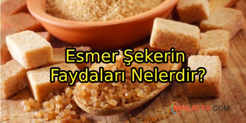 Esmer Şekerin Faydaları Nelerdir?