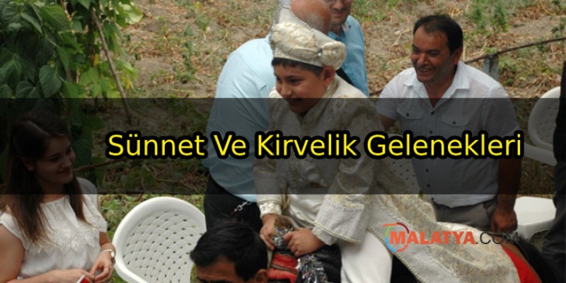 Malatya'da Sünnet Ve Kirvelik Gelenekleri