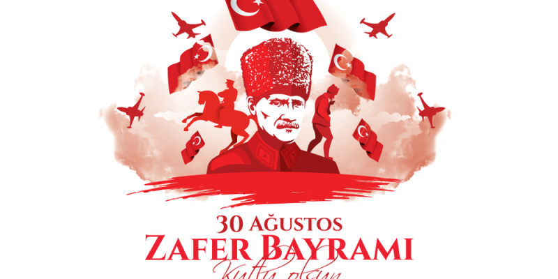 30 AĞUSTOS ZAFER BAYRAMI