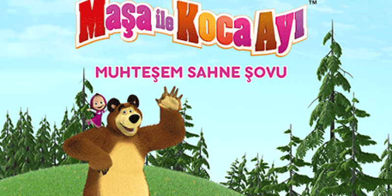 MAŞA İLE KOCA AYI SAHNE ŞOVU